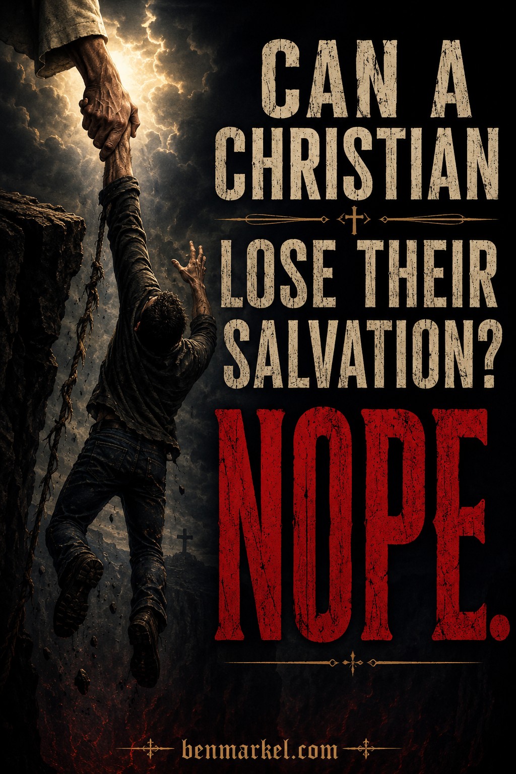 Can a Christian Lose Their Salvation?